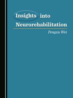 cover image of Insights into Neurorehabilitation